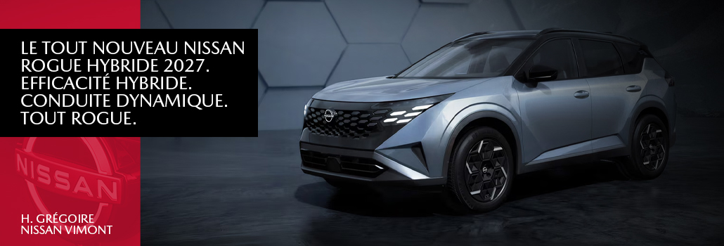 Hgregoire nissan vimont blog ROGUE HYBRIDE 2027 mai FR