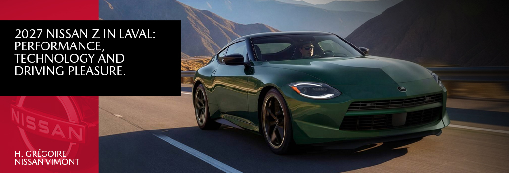 2027 Nissan Z in Laval: performance, technology and driving pleasure